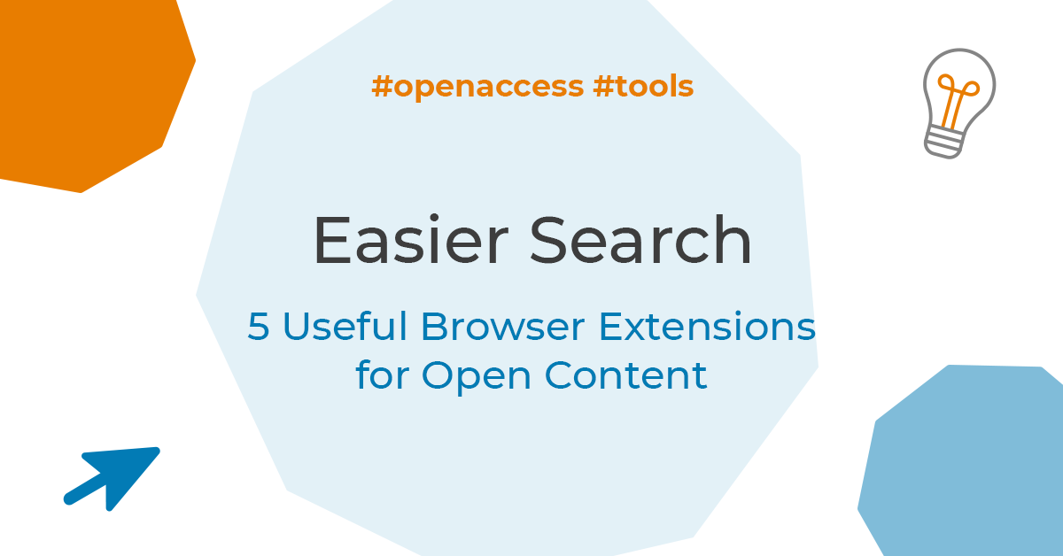 Easier Search: 5 Useful Browser Extensions for Open Content