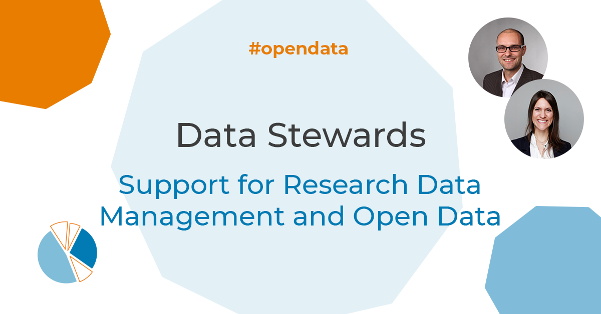 Data Stewards: Support for Research Data Management and Open Data